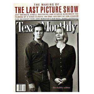 Texas Monthly Magazine Bridges Shepherd Vtg February 1999 The Last Picture Show